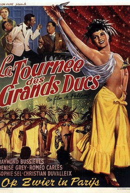 Постер фильма Турне великих князей (1953)