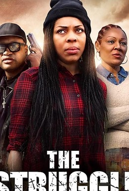 Постер фильма The Struggle (2019)