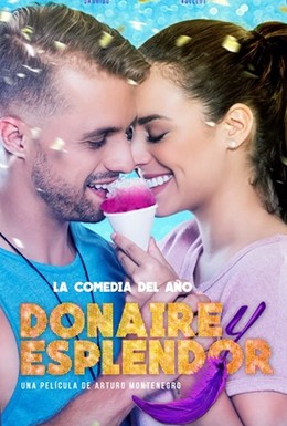 Постер фильма Donaire y Esplendor (2017)