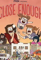 Close Enough (2020)