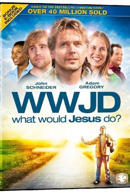 Постер фильма Что бы сделал Иисус? (2010)