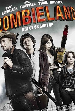 Постер фильма Добро пожаловать в Zомбилэнд (2009)