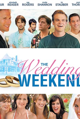 Постер фильма Свадебный уикенд (2006)