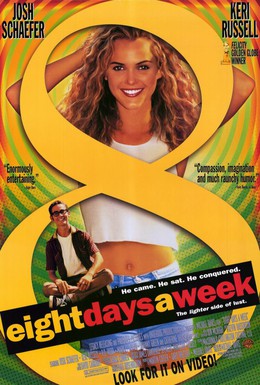 Постер фильма Восемь дней в неделю (1997)