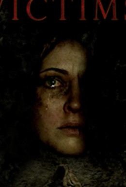 Постер фильма Victims (2013)