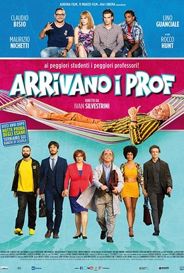 Постер фильма Arrivano i prof (2018)