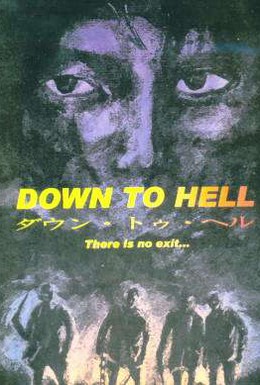 Постер фильма Прямо в ад (1997)