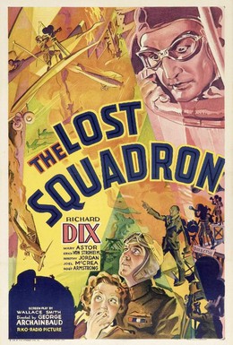 Постер фильма Потерянный эскадрон (1932)