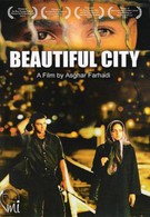 Прекрасный город (2004)