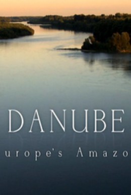 Постер фильма Дунай: Европейская Амазонка (2015)