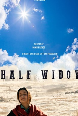 Постер фильма Half Widow (2017)