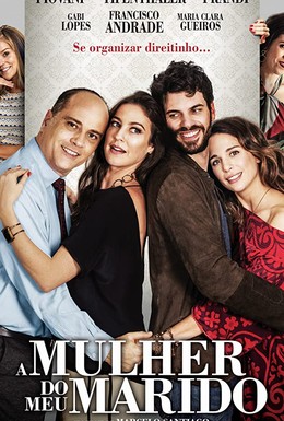 Постер фильма A Mulher do Meu Marido (2019)