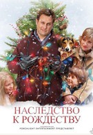 Наследство к Рождеству (2007)