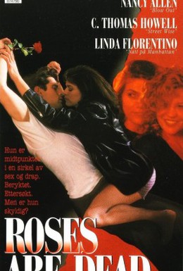 Постер фильма Розы мертвы (1993)
