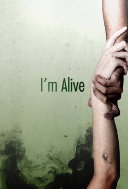 Постер фильма Я живой (2009)
