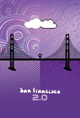 Постер фильма Сан-Франциско 2.0 (2015)