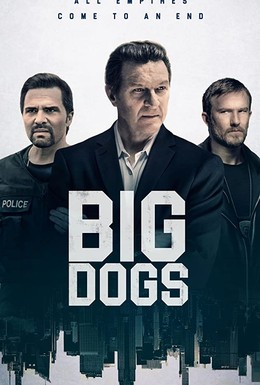 Постер фильма Big Dogs (2020)