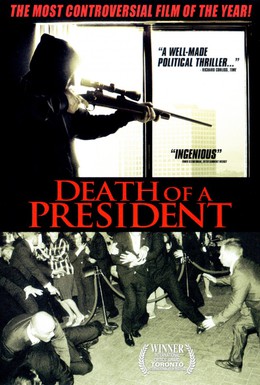 Постер фильма Смерть президента (2006)