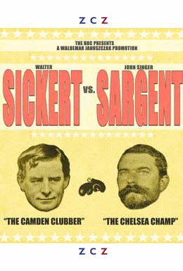 Постер фильма Сикерт против Сарджента (2007)
