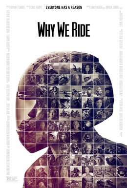 Постер фильма Почему мы ездим на мотоциклах (2013)