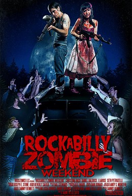 Постер фильма Рокабилли зомби-уикэнд (2013)