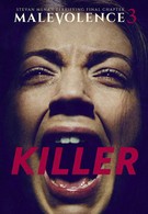 Злоумышленник 3: Убийца (2018)