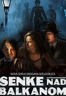 Senke nad Balkanom (2017)