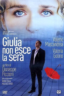 Постер фильма Джулия не ходит на свидания вечером (2009)