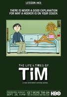 Жизнь и приключения Тима (2008)