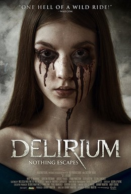 Постер фильма Делириум (2018)