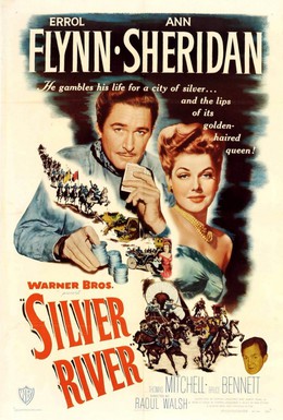 Постер фильма Серебряная река (1948)