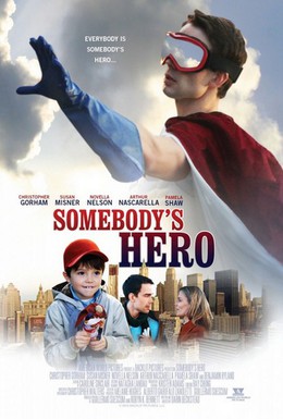 Постер фильма Чей-то герой (2011)
