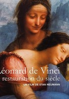 Леонардо да Винчи. Реставрация века (2012)