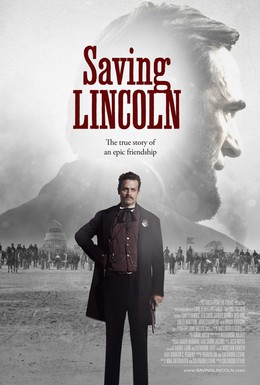 Постер фильма Спасение Линкольна (2013)