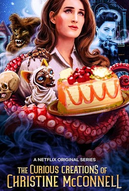 Постер фильма The Curious Creations of Christine McConnell (2018)