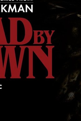 Постер фильма Dead by Dawn (2019)