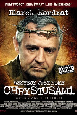 Постер фильма Мы все Христы (2006)