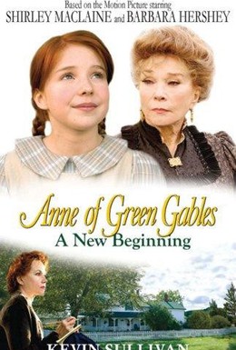 Постер фильма Энн из Зелёных крыш: новое начало (2008)