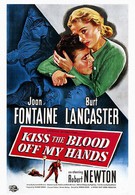 Поцелуями сотри кровь с моих рук (1948)