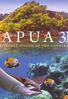 Папуа 3D: Секретный остров каннибалов (2013)