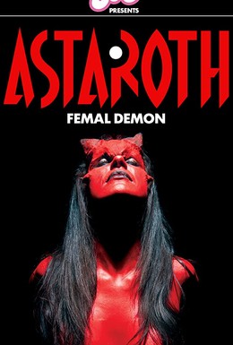 Постер фильма Астарот, женщина-демон (2020)