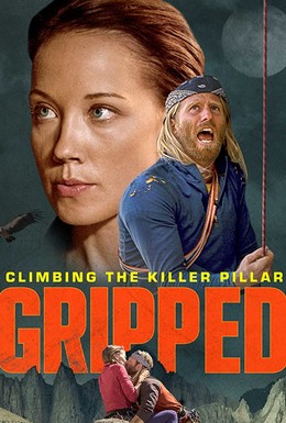 Постер фильма Gripped: Climbing the Killer Pillar (2020)