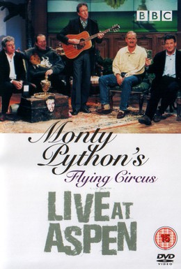 Постер фильма Монти Пайтон: Выступление в Аспене (1998)