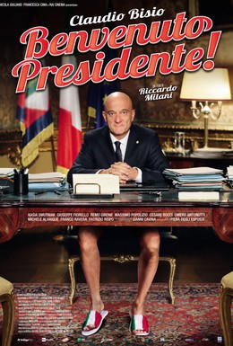 Постер фильма Добро пожаловать, президент! (2013)