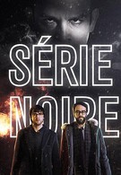 Série Noire (2014)