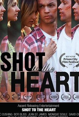 Постер фильма Shot to the Heart (2018)