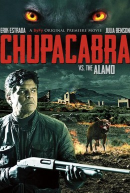 Постер фильма Чупакабра против Аламо (2013)