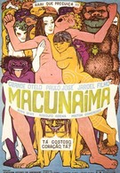 Макунайма (1969)