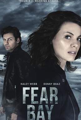 Постер фильма Fear Bay (2019)