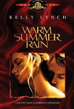 Постер фильма Тёплый летний дождь (1989)